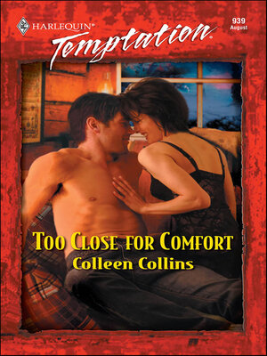 cover image of Too Close for Comfort